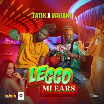 Leggo Mi Ears (Remix) by Tatik