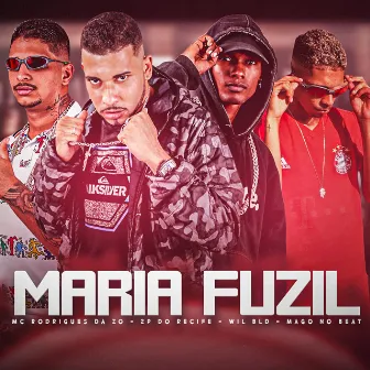 Maria Fuzil by Wil BLD