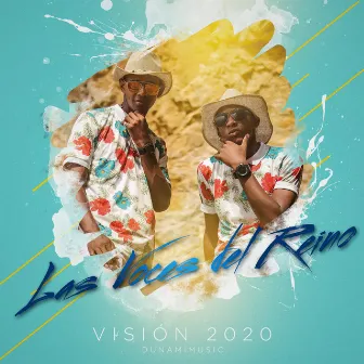 Visión 2020 by Las Voces del Reino