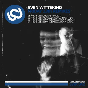 Friday 13th Remixes by Sven Wittekind