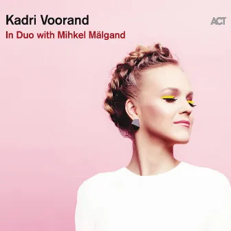 In Duo with Mihkel Mälgand by Mihkel Mälgand