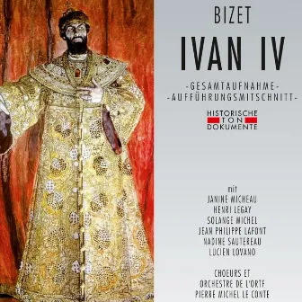 Bizet: Ivan IV by Pierre Michel Leconte