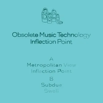 Inflection Point by Obsolete Music Technology