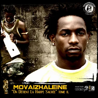 On Détient la Harpe Sacrée Tome II by Movaizhaleine