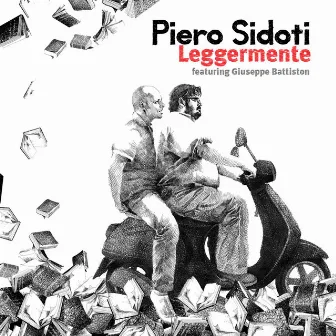 Leggermente - Single by Piero Sidoti