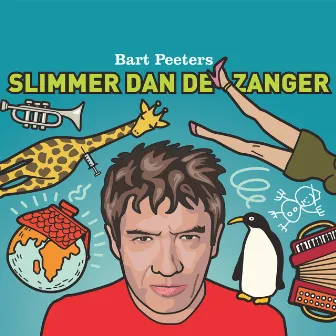 Slimmer Dan De Zanger by Bart Peeters