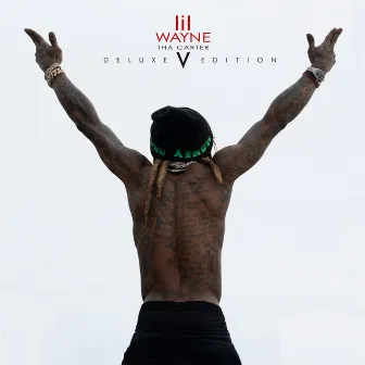 Tha Carter V (Deluxe) by Lil Wayne