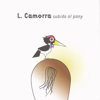 Subido al Pony by L. Camorra