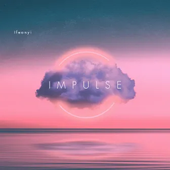 Impulse by Ifeanyi