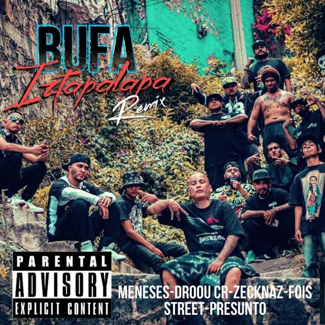 Bufa Iztapalapa (Remix)