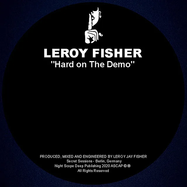 Hard on The Demo