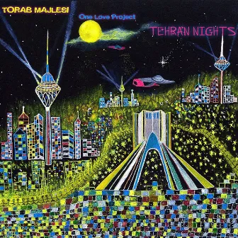 Tehran Nights by Torab Majlesi