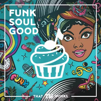 Funk Soul Good by Valere Speranza