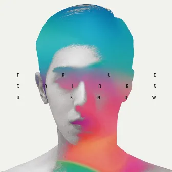 True Colors - The 1st Mini Album by U-KNOW