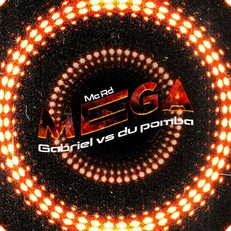 Mega - Dj Gabriel Beats Vs Dj Dupomba by dj dupomba