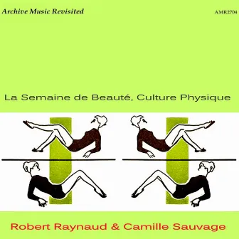 La Semaine de Beauté, Culture Physique by Camille Sauvage