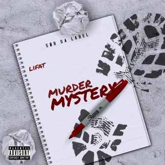 murder mystery by LIFat