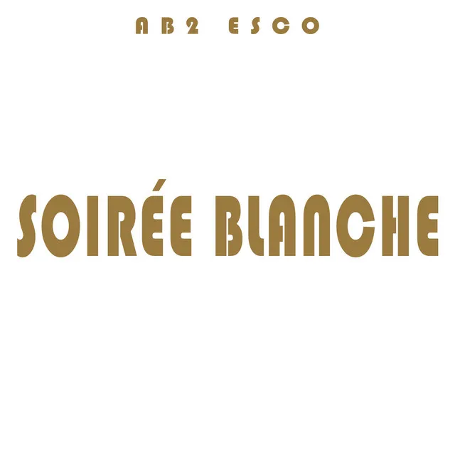 Soirée blanche