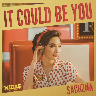 IT COULD BE YOU by Sachzna