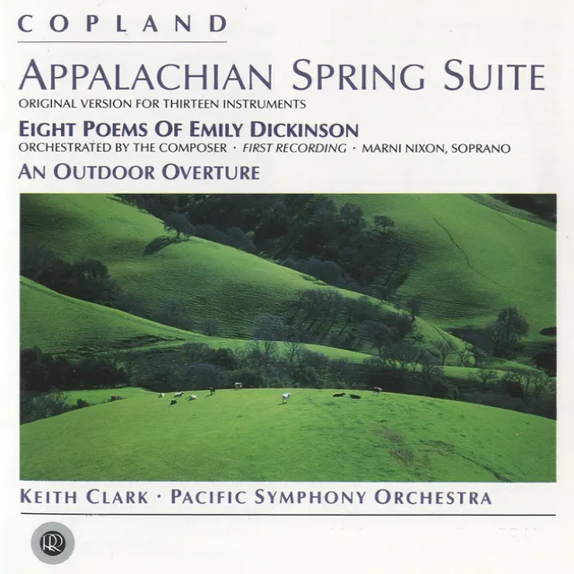 Copland: An Outdoor Overture, Appalachian Spring & 8 Poems of Emily Dickinson