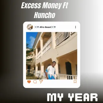 My Year by Huncho