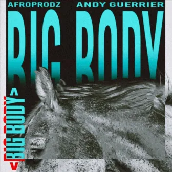 Big Body by Afr0prodz