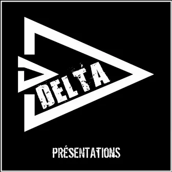 Présentations by DELTA