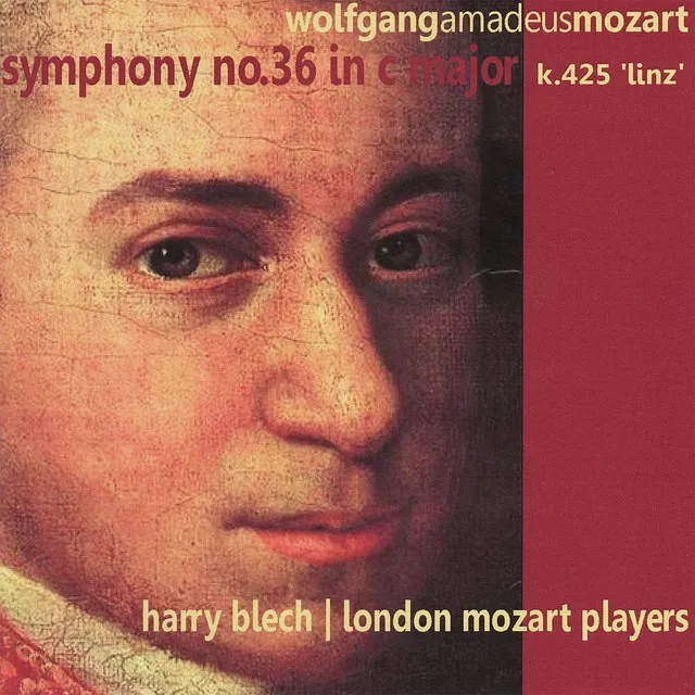 Symphony No. 36 in C Major, K. 425 - "Linz"