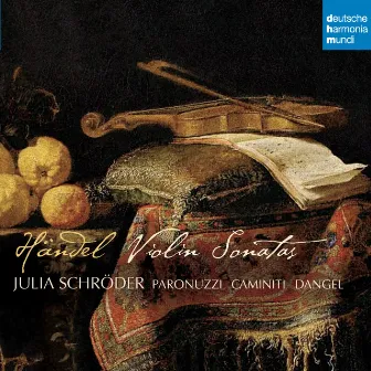 Händel: Violinsonaten by Julia Schröder