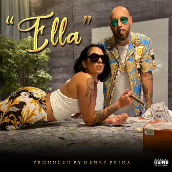 ELLA by Don Dinero