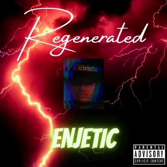 Regenerated by Enjetic