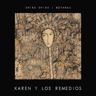 Shika Shika / Botanas, Vol. 15 by Karen y Los Remedios