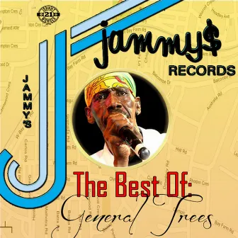 King Jammys Presents: The Best of General Trees by General Trees