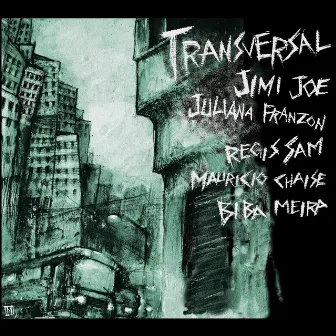 Transversal by Jimi Joe