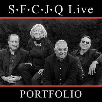 Portfolio by The San Francisco Chamber Jazz Quartet