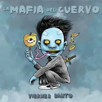 Viernes Santo by La Mafia del Cuervo