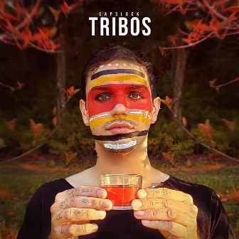 Tribos by Capslock