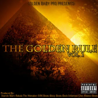 The Golden Rule, Vol. 1 by Golden Baby Pro