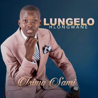 Isimo Sami by Lungelo Hlongwane