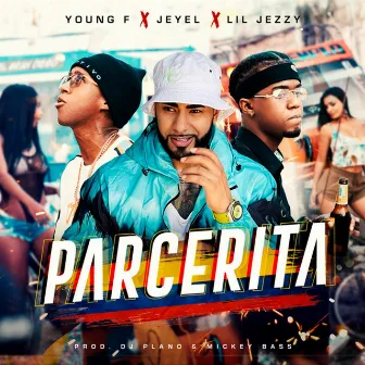 Parcerita by Lil Jezzy