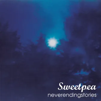 Never Ending Stories by Sweetpea