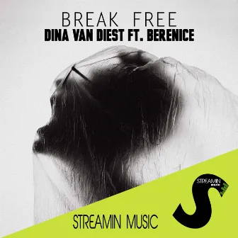 Break Free by Dina Van Diest