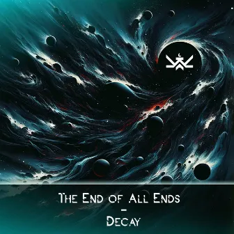 The End of All Ends by Aekhlorią