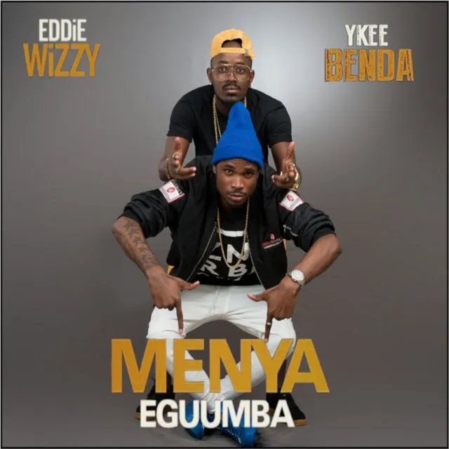 Menya Eguumba (feat. Eddie Wizzy)