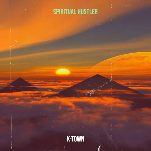 Spiritual Hustler