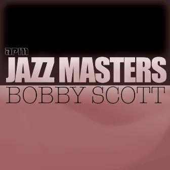 Jazz Masters by Bobby Scott