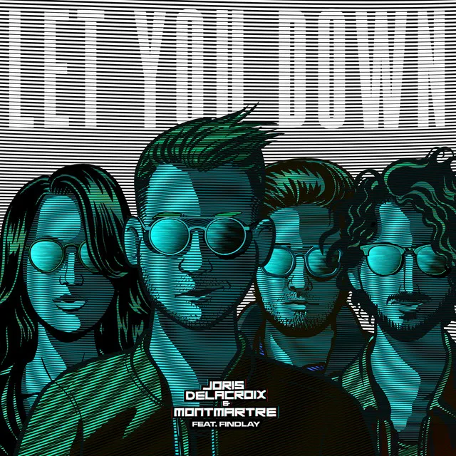 Let You Down - Blasé Remix