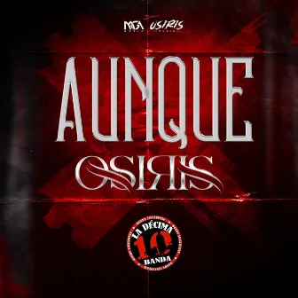 Aunque by OSIRIS