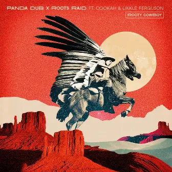 Rooty Cowboy by Panda Dub