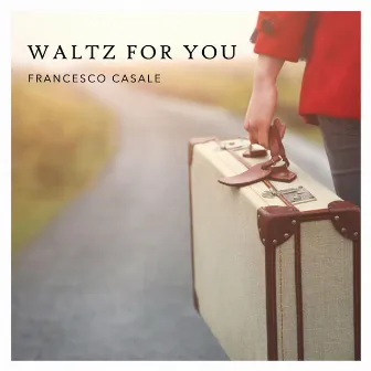 Waltz for You by Francesco Casale